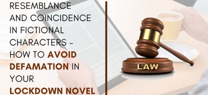 How To Avoid Defamation In Your Lockdown Novel