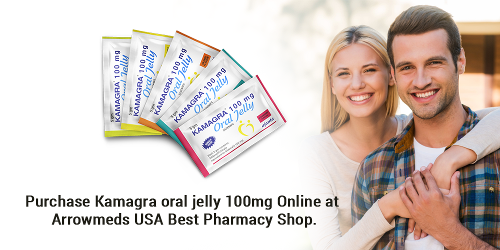 Purchase Kamagra oral jelly 100mg Online at Arrowmeds USA Best Pharmacy Shop.