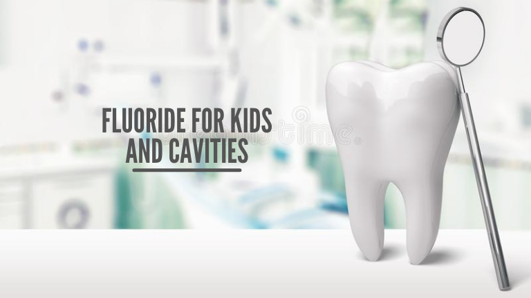 Fluoride for Kids and Cavities