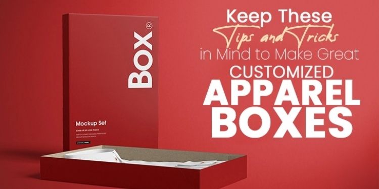 custom apparel boxes