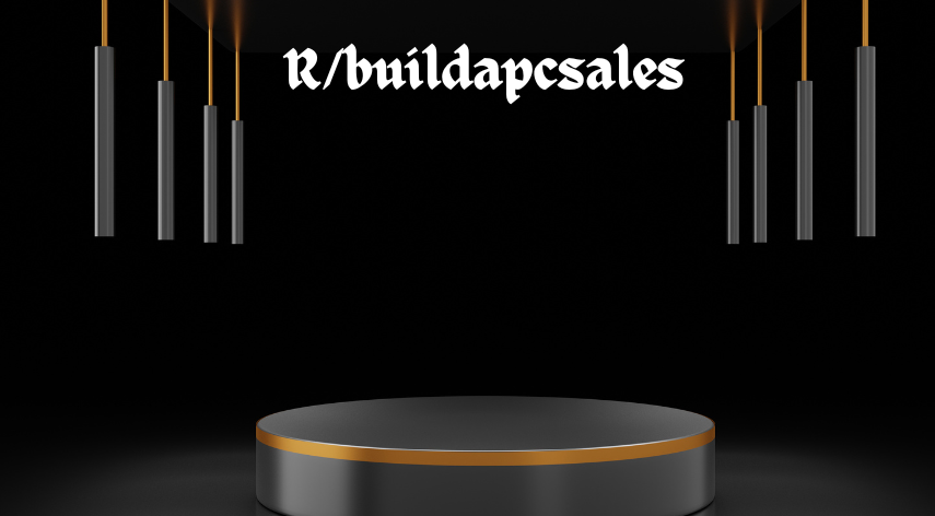 R/buildapcsales