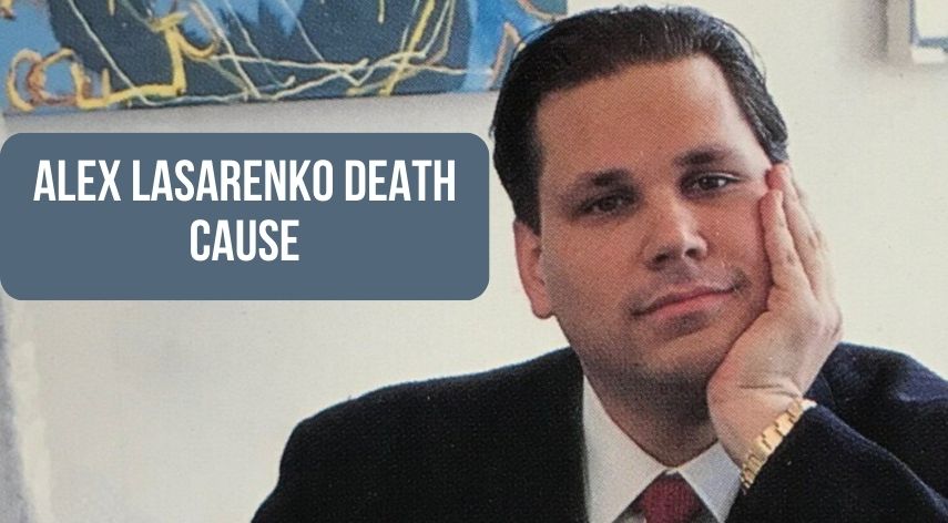 Alex Lasarenko Death Cause: Will Truth Ever Come Out?