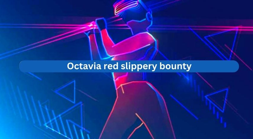 Octavia Red Slippery Bounty