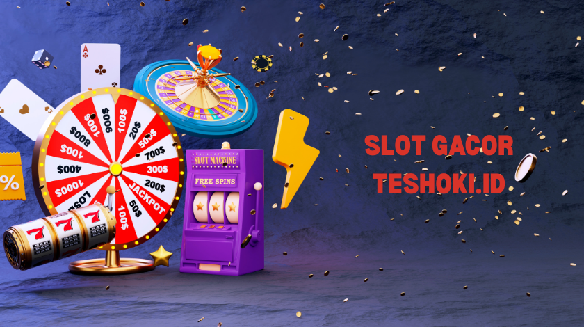 Slot Gacor Teshoki.id